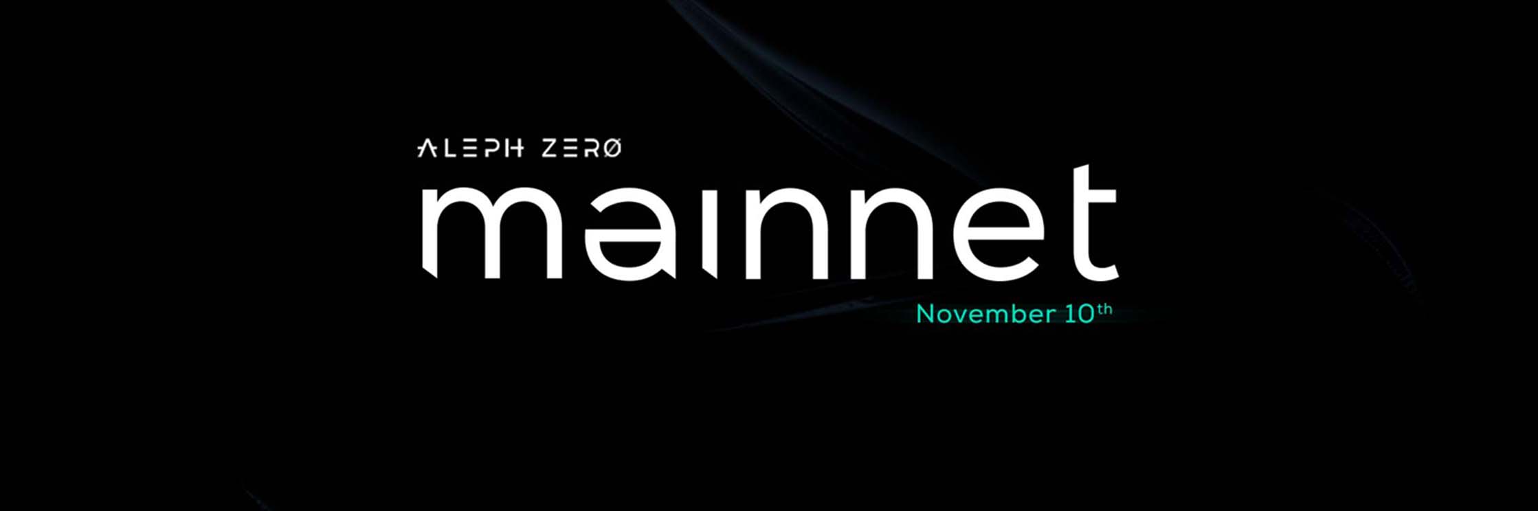 Aleph Zero Mainnet Launch November 10th