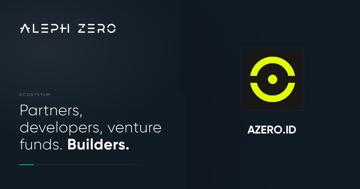 AZERO.ID – the first-ever private domain system | Aleph Zero Ecosystem